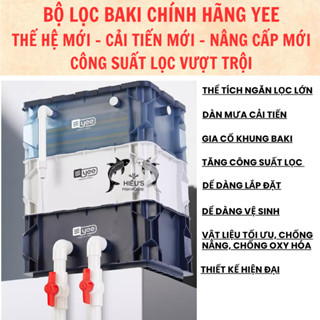  Baki lọc nước hồ cá thế hệ mới - Bộ lọc Baki chính hãng Yee - Baki lọc nước hồ cá 