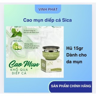  Hũ 15gr  Cao mụn khổ qua & diếp cá Sica White Chính Hãng 
