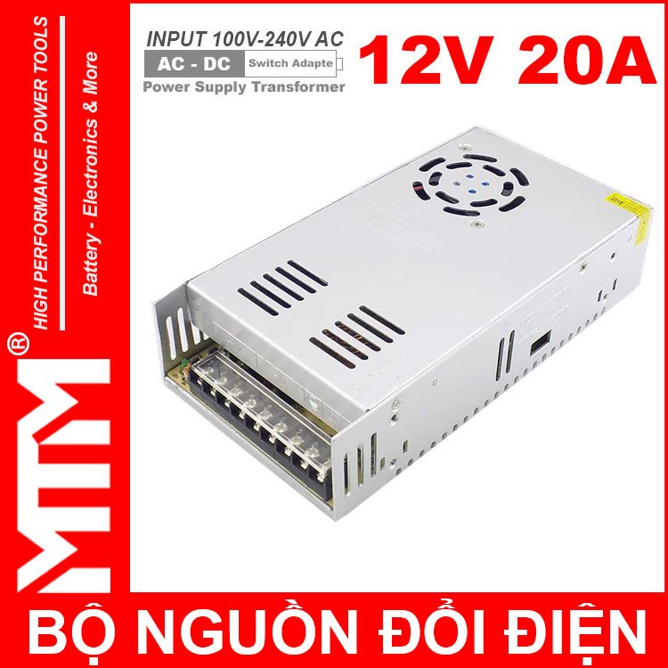 Bộ nguồn đổi điện biến thế 220V ra 12V DC 20A 240W - cho đèn LED Camera Motor Quạt Thiết Bị Điện Tử