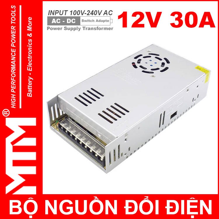 Bộ nguồn đổi điện biến thế 220V ra 12V DC 30A 360W - cho đèn LED Camera Motor Quạt Thiết Bị Điện Tử