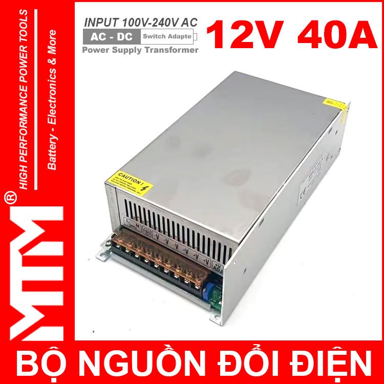Bộ nguồn đổi điện biến thế 220V ra 12V DC 40A 480W - cho đèn LED Camera Motor Quạt Thiết Bị Điện Tử