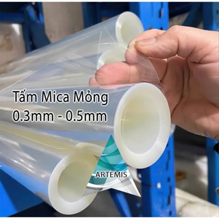  Tấm Mica Mỏng Trong Suốt 0.3MM - 0.5MM - Tấm Mica Dẻo Chống Trầy Xước   Có nhận cắt theo yêu cầu   