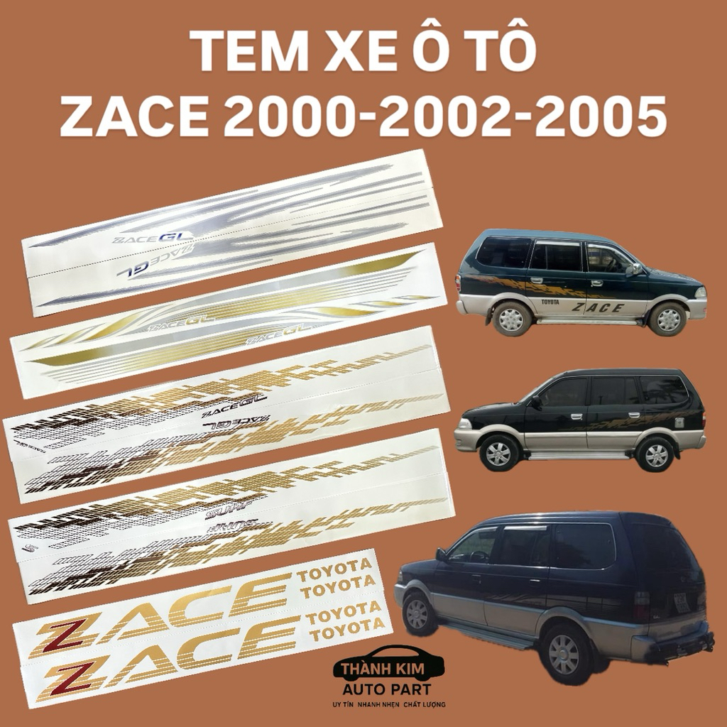 TEM CỬA VÀ TEM CHÂN XE Ô TÔ TOYOTA ZACE MỌI ĐỜI
