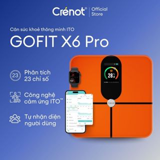  Cân sức khỏe điện tử Crenot Gofit X6 Pro cân phân tích lượng mỡ đo 23 chỉ số cơ thể thông minh cân y tế mini inbody 