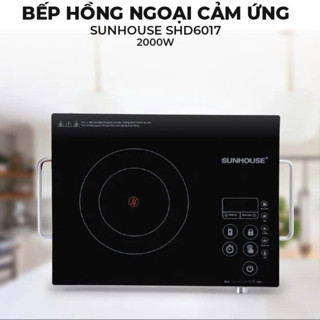 Bếp Hồng Ngoại Cảm Ứng SUNHOUSEE SHD6017, Bếp Hồng Ngoại Đơn Sunhouse Công Suất Lớn 3500W - Bảo Hành 12 Tháng