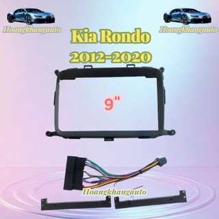  Mặt dưỡng lắp màn android cho xe Kia Rondo 2012 - 2020 9 inch kèm jack nguồn zin 