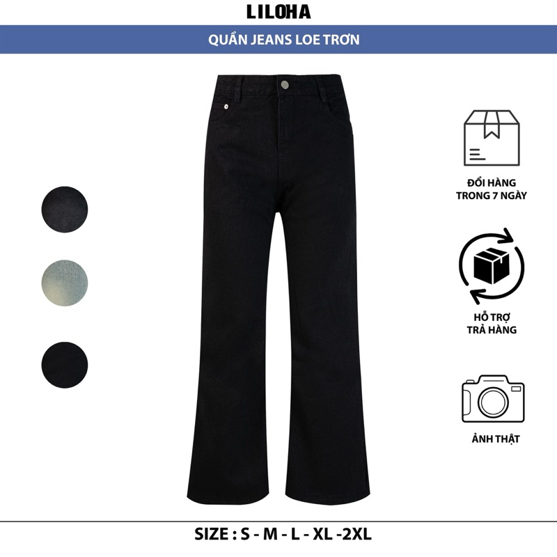 [LILOHA x DEAL MỞ BÁN] QUẦN JEAN TRƠN LOE NHẸ LILOHA WASH NHIỀU MÀU_Quần Jean Menswear Q3 | BigBuy360 - bigbuy360.vn