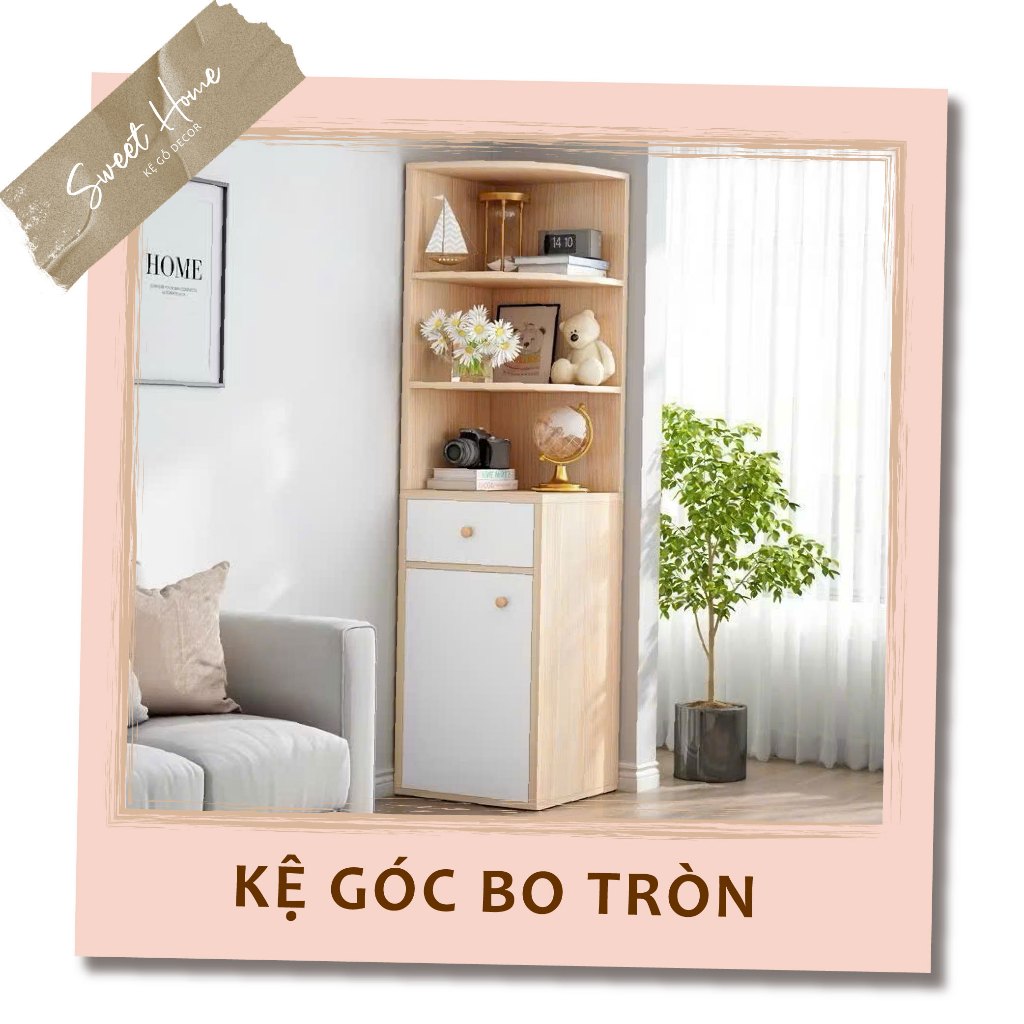 Kệ góc tường SWEET HOME, kệ decor có tủ đa năng, kệ để đồ bo góc tròn, chất liệu gỗ MDF chống nước c