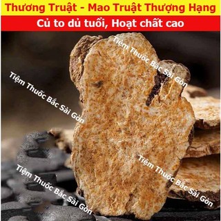 Thương Truật - Xương Truật - Mao Truật - Song Truật 100g