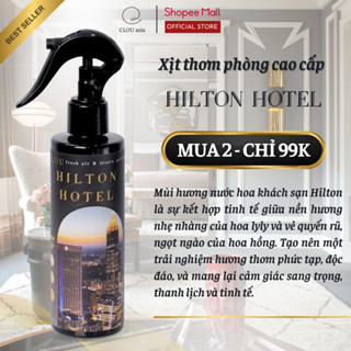 Nước Hoa Xịt Thơm Phòng Cao Cấp Mùi Hương HILTON HOTEL 200ml | CLOU asia