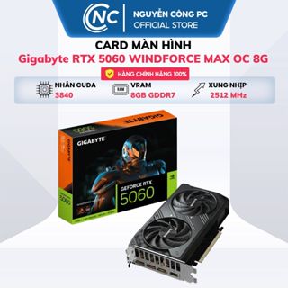 Card màn hình Gigabyte RTX 5060 WINDFORCE MAX OC 8GB - Hàng New - Bảo hành 36 tháng