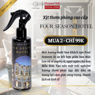  Nước Hoa Xịt Thơm Phòng Cao Cấp Mùi Hương FOUR SEASONS HOTEL 200ml | CLOU asia 