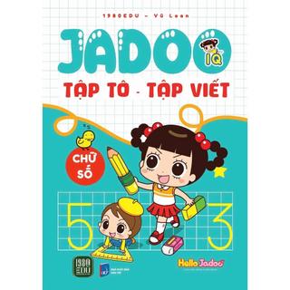 Sách - Jadoo Tập Tô - Tập Viết: Chữ Số (TTR Books HCM)