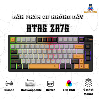  Bàn phím không dây ATAS ZA75 -  3 mode kết nối - LED RGB - Hotswap 5 pin - APP tùy chỉnh - Switch Tactile 