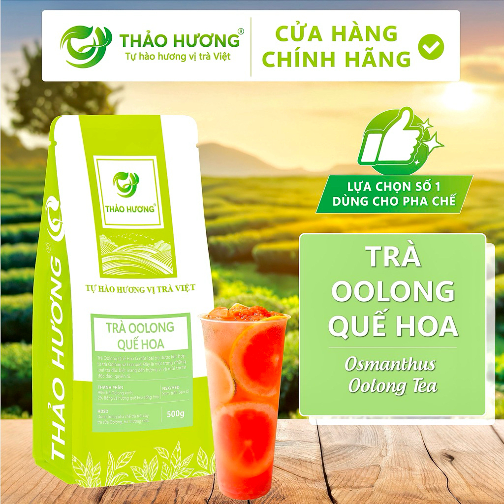 Trà Oolong Quế Hoa Osmanthus (Osmanthus OOlong Tea) Thảo Hương 500g - Pha trà trái cây, trà sữa Oolo