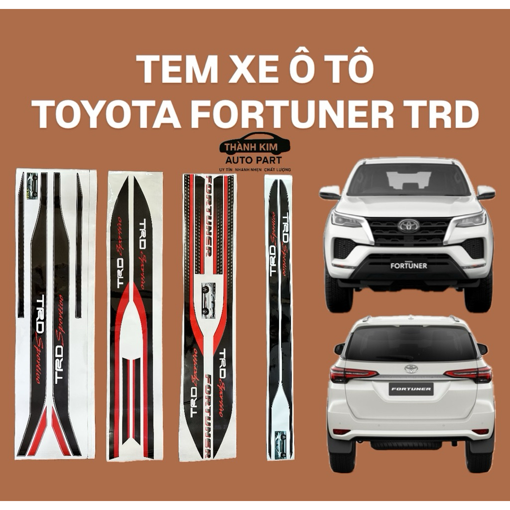 TEM XE Ô TÔ TOYOTA FORTUNER TRD 3 MẪU