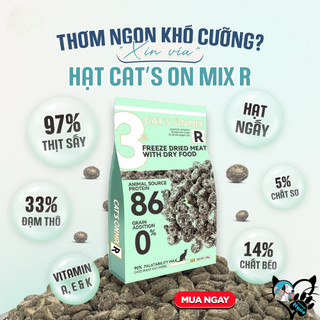 Hạt Cho Mèo (350g - 1.4kg) Cat’s On Mix T, Cat's On Mix R –Thịt sấy cho mèo mọi độ tuổi,có ruốc gà