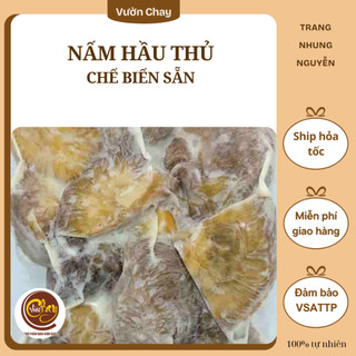 Nấm hầu thủ chế biến sẵn - Chỉ ship hỏa tốc HN ( Thuần chay không trứng) 500g