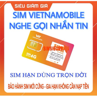 SIM 4G VIETNAMOBILE NGHE GỌI NHẮN TIN