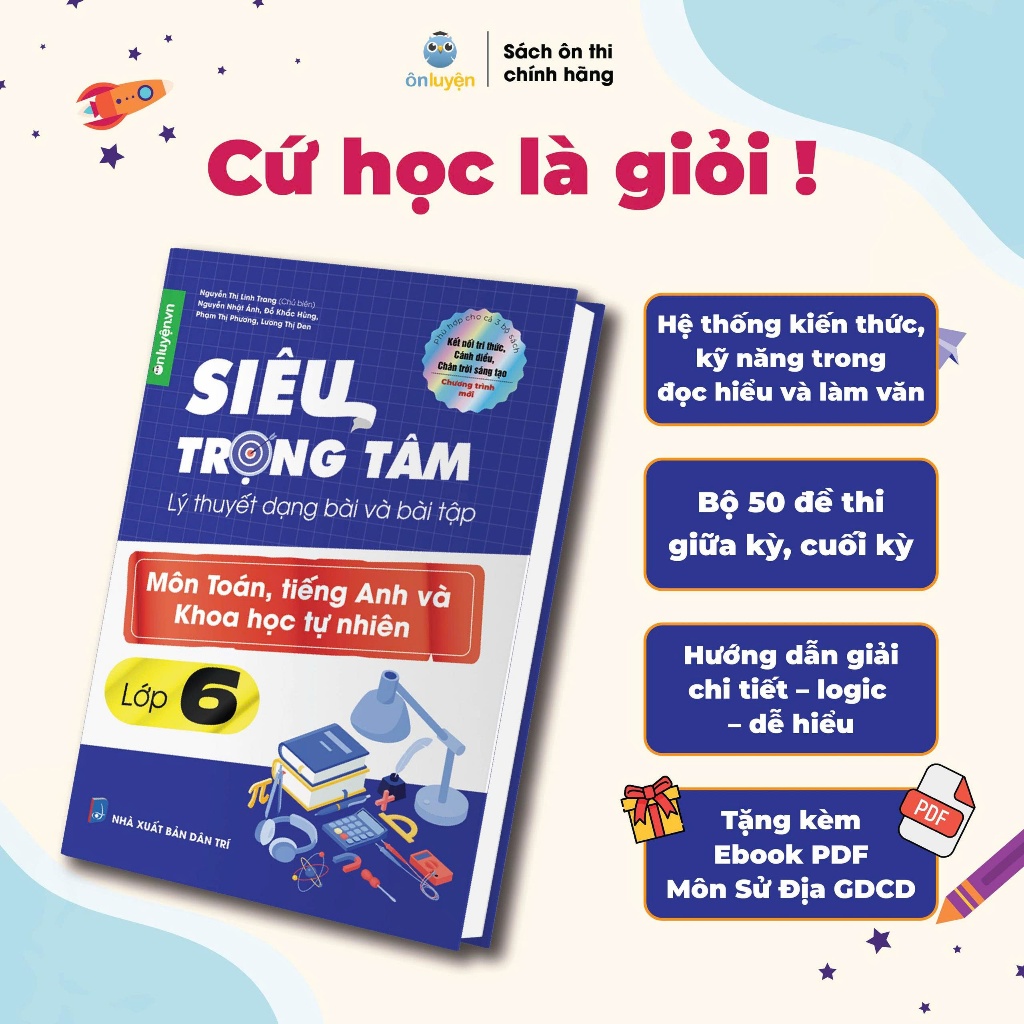  Sách Siêu trọng tâm lớp 6 môn Toán Anh KHTN dùng chung cho cả 3 bộ Kết nối Chân trời Cánh diều 
