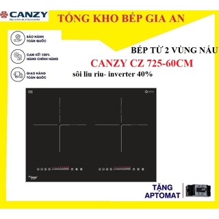 Bếp từ đôi canzy CZ 725- bếp điện từ kích thước nhỏ 60cm . bếp từ đôi âm bàn chính hãng bảo hành 3 năm