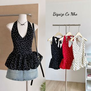 Áo Yếm Bigsize Nữ Cột Nơ Sau Vạt Bí Bồng Họa Tiết Chấm Bi Xinh Vải Lụa Chéo Mềm Mại - A193