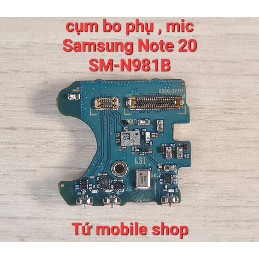 Cụm bo phụ , mic Samsung Note 20 SM-N981B