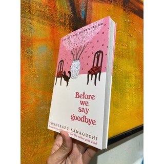 Sách - Before We Say Goodbye: Book 4 by Toshikazu Kawaguchi - Tiểu thuyết tiếng Anh/English Novel