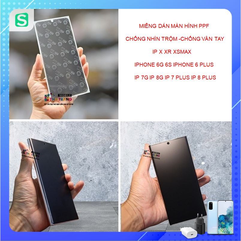 Miếng dán màn hình PPF Chống nhìn trộm -chống vân tay IP 6G 6 Plus 7G 8G 7 Plus 8 Plus IP X Xr XSMAX