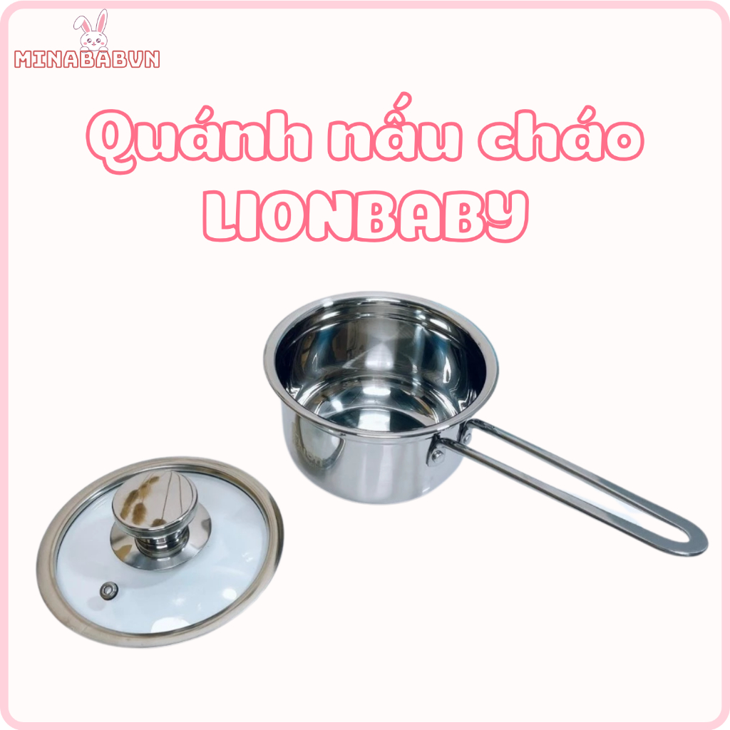 Nồi quánh cháo Lion Baby, Nồi quánh cho bé ăn dặm, Quánh nấu bột cho bé ăn dặm Inox dùng được bếp từ