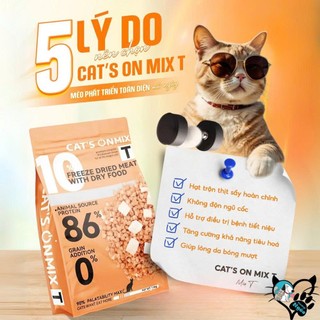 Hạt Cho Mèo (350g - 1.4kg) Cat’s On Mix T, Cat's On Mix R –Thịt sấy cho mèo mọi độ tuổi,có ruốc gà