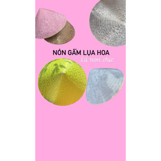 NÓN GẤM LỤA VÂN HOA  TẶNG KÈM QUAI VÀ BỌC NILON  nón lụa che mưa che nắng đi chơi đi lễ mặc kèm áo dài dễ thương 