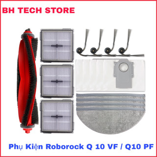 Bộ Phụ kiện Roborock Q10 PF / Q10 PF Plus / Q10 VF / Q10 VF Plus .Chổi chính / Lọc bụi / Chổi cạnh / Khăn lau / Túi rác