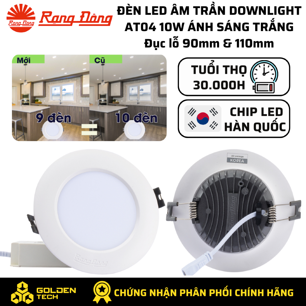 Đèn LED âm trần Downlight Rạng Đông 10W Ánh sáng Trắng 6500K Đế nhôm Chip Led Hàn Quốc AT04