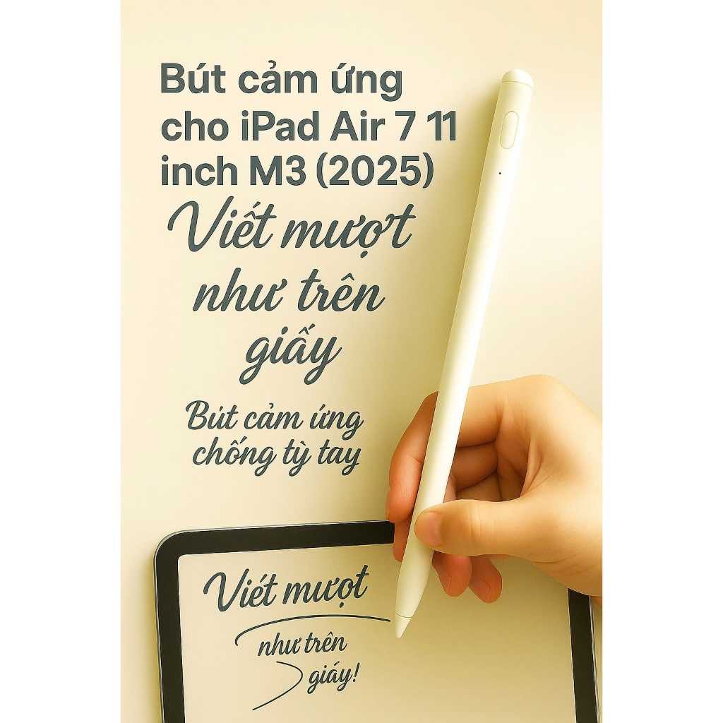 Bút cảm ứng cho iPad Air 7 11 inch M3 (2025)