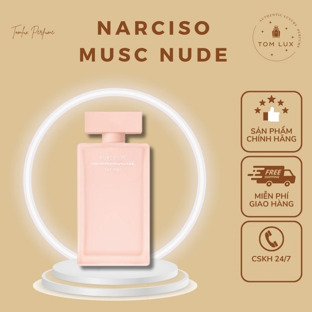 (FULL) Nước Hoa Nữ Nar Musc Nút EDP TomLux 100ml (Nar Nút)