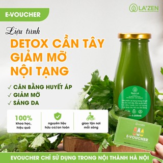[Chỉ giao Hà Nội] E-voucher - Liệu trình CẦN TÂY detox, giảm mỡ nội tạng 5-10 ngày an toàn La'zen