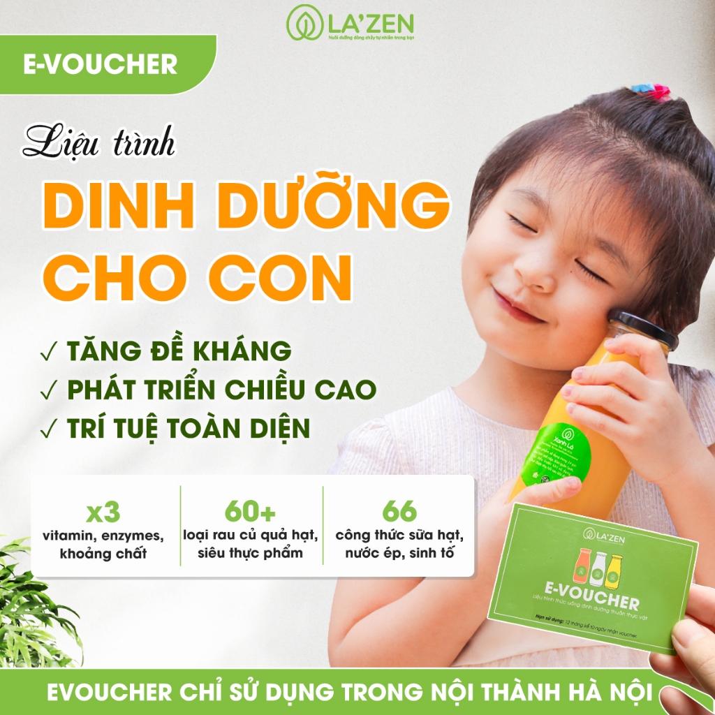 [Chỉ giao Hà Nội] E-voucher - Liệu trình sữa hạt, nước ép tươi cho trẻ nhỏ từng giai đoạn - La'zen