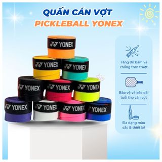 Quấn Cán Vợt Pickleball Yonex  – Thấm Mồ Hôi Tốt, Bám Tốt, Không Trơn Trượt