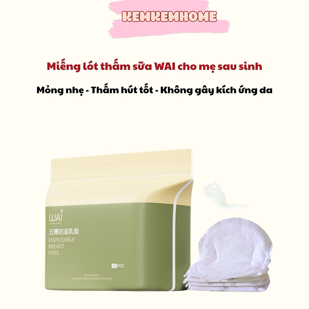 Miếng Lót Thấm Sữa WAI túi 100 miếng