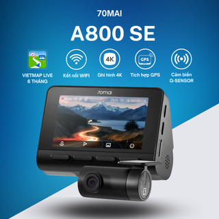  Camera hành trình 70mai A800SE ghi hình 4K HDR  VIETMAP LIVE  - Bản quốc tế Bảo hành 12 tháng 
