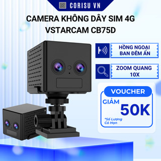  Camera không dây VSTARCAM CB75D dùng sim 4g lấy nét zoom quang 10X góc quay siêu rộng phát hiện chuyển động PIR 