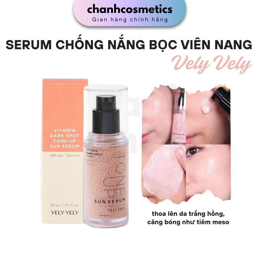 Serum Chống Nắng Vely Vely Vitamin Dark Spot Tone-Up Sun 30ml CHANH COSMETICS