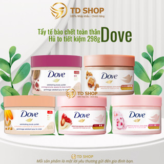 Kem tẩy tế bào chết D.O.V.E Lựu bơ I Hạt macca & sữa gạo I Bơ dừa & Đường nâu I Hoa lavender & Sữa dừa 298g - TD Shop