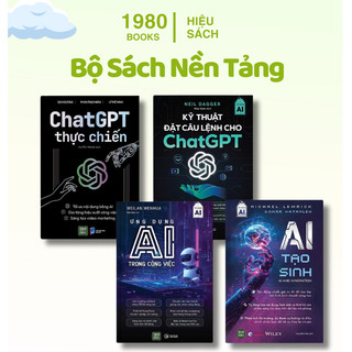 Sách - Combo 4 cuốn: ChatGPT Thực Chiến + Kỹ Thuật Đặt Câu Lệnh + Ứng dụng AI Trong Công Việt + AI Tạo Sinh
