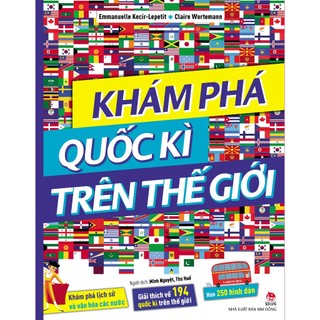 Sách - Khám phá quốc kì trên thế giới ( TB 2025 )