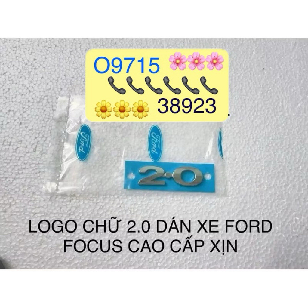 LOGO CHỮ 2.0 DÁN XE FORD  FOCUS XỊN