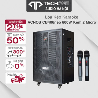  Loa Kéo Karaoke Acnos CB406neo 600W  PMPO  Tặng kèm 2 mic hàng chính hãng-bảo hành 12 tháng 