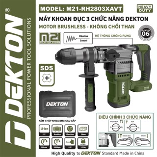 Máy Khoan Đục DEKTON / M21-RH2803XAVT / 3 Chức Năng / Brushless / 4.5J / TL 3.75KG / Chân Phổ Thông MKT