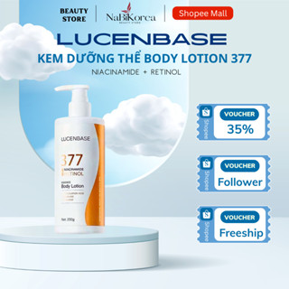  Kem Dưỡng Thể Body Lotion Lucenbase 377 Niacinamide + Retionl 250ml Giảm Tình Trạng Thâm Mụn Và Cho Làn Da Bóng Khoẻ 